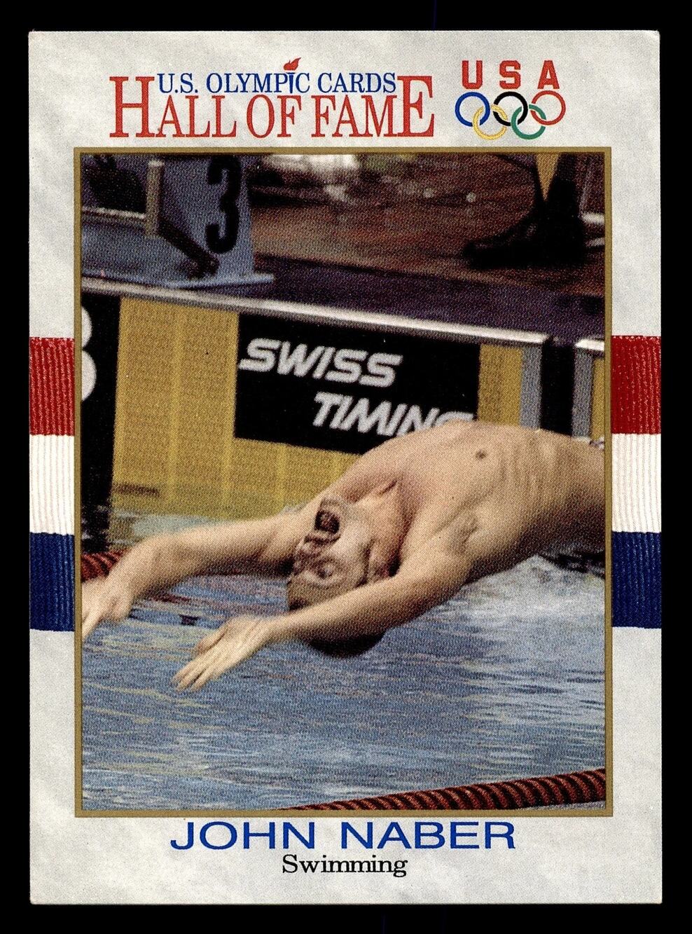 1991 Impel U.S. Olympic Hall of Fame #18 John Naber Swimming Card
